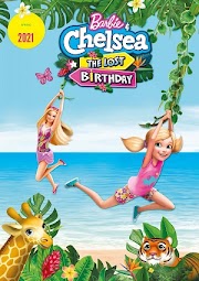 Watch Barbie and Chelsea the Lost Birthday (2021) Movie Full Online