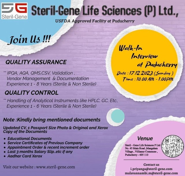 Steril-Gene Life Sciences | Walk-in interview for QC & QA on 17th Dec 2023.