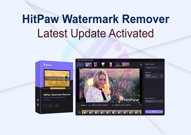 HitPaw Watermark Remover Latest Update Activated