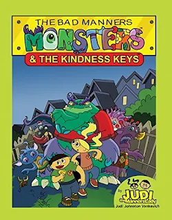 The Bad Manners Monsters & The Kindness Keys - The Children's Manners Book book promotion sites Judi Vankevich