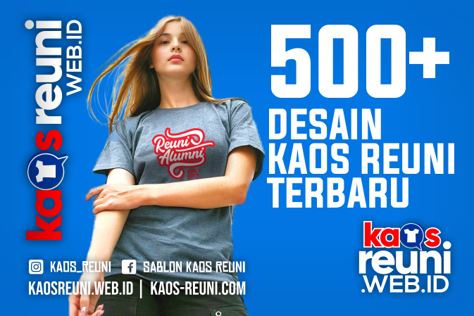 Sablon Kaos Reuni Alumni Ready 500+ Desain **