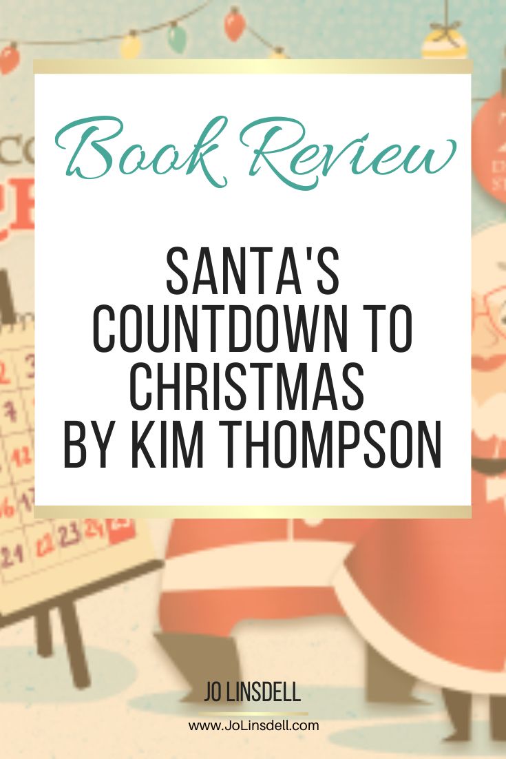 Book Review Santa's Countdown to Christmas by Kim Thompson
