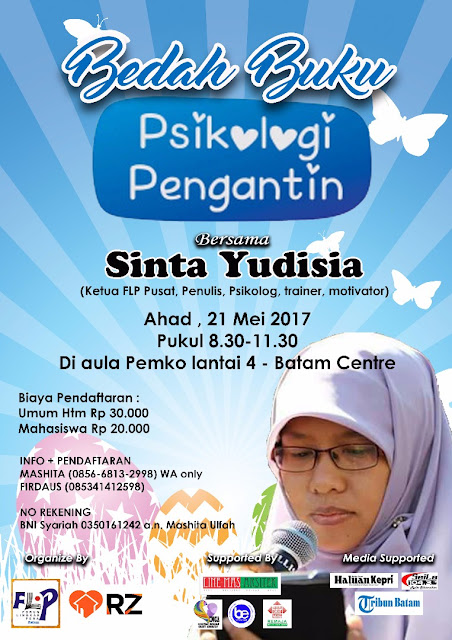 Bedah Buku Psikologi Pengantin bersama Sinta Yudisia Ketua Forum Lingkar Pena, Penulis, Psikolog, Trainer, Motivator