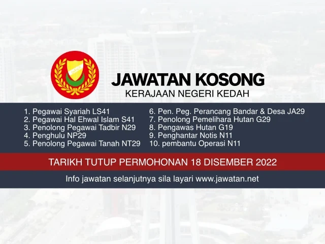 Jawatan Kosong Kerajaan Negeri Kedah Disember 2022