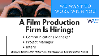 Three Positions open at a Film Production Firm in Lagos