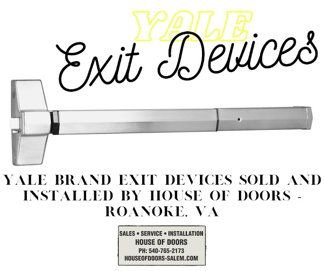 Yale brand exit devices sold and installed by House of Doors - Roanoke, VA