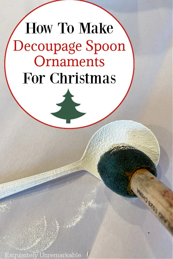 How To Make  Decoupage Spoon Ornaments  For Christmas