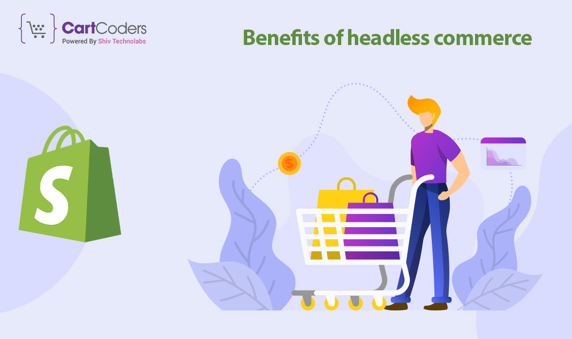 Benefits of headless commerce