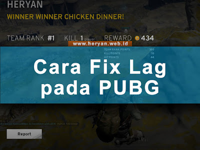 Cara Menghilangkan Lag pada PUBG