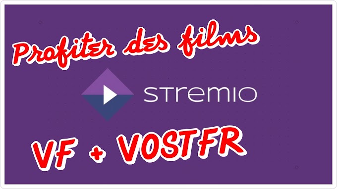 Stremio : nouveau Netflix films et séries en VF et Vostfr