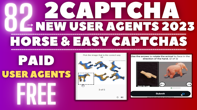 2captcha Horse And Easy Captcha 82 User agents 2023