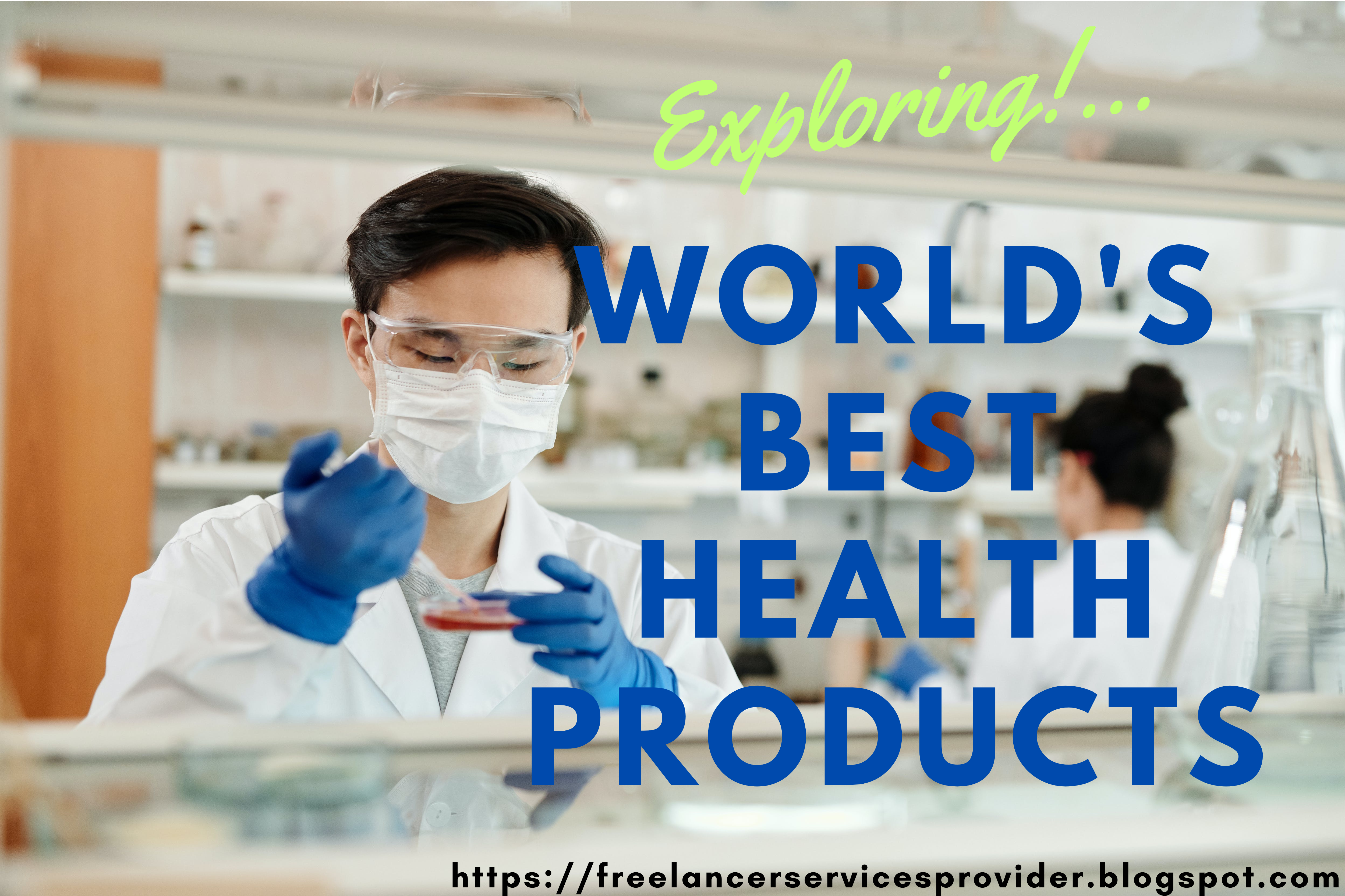 World Best Health Product