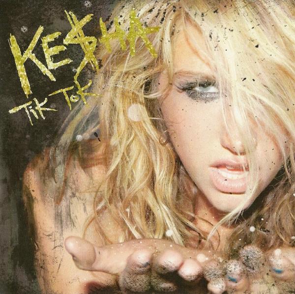 kesha tik tok album. quot;Tik Tokquot; is the debut single