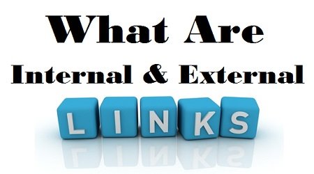 What are Internal and External Links