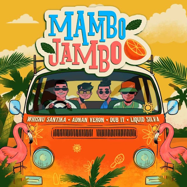 Indonesian Bounce versi Musim Panas? Ini dia ‘Mambo Jambo’!