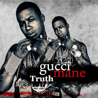 Gucci Mane - Truth - Single [iTunes Plus AAC M4A]