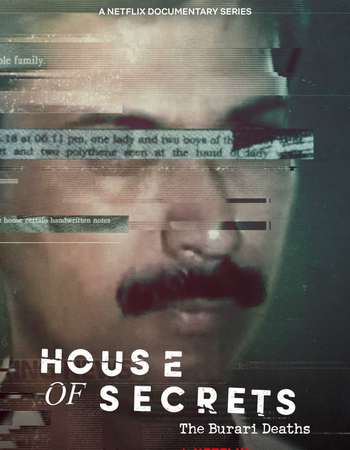 The House Of Secrets: The Burari Deaths (2021) HDRip Netflix Hindi Movie Download - Mp4moviez