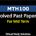 MTH100 Past Papers for Mid Term