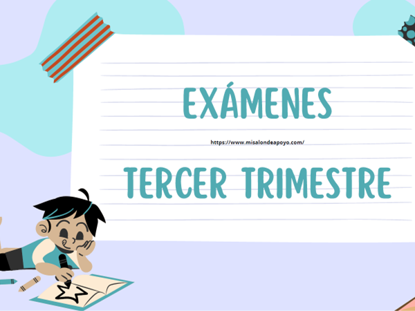 Examen de tercer trimestre 1er grado