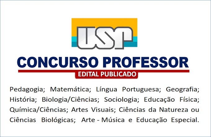 USP abre Concurso Público para Professor de Ensino Fundamental e Médio com salário de R$ 9.257,99. Saiba mais