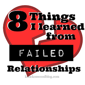 8 Things I learned from failed relationships