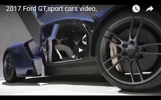 2017 Ford GT,sport cars video