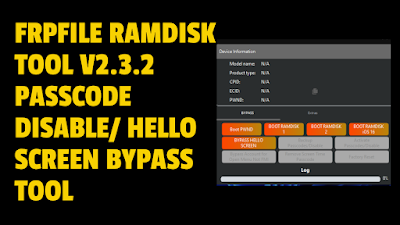 FrpFile RamDisk Tool v2.3.2 ICloud Bypass Tool