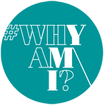 Why Am I?