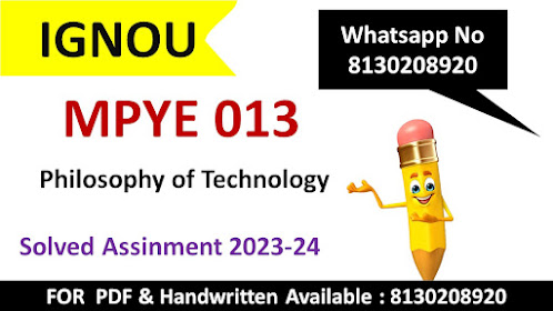 Mpye 013 solved assignment 2023 24 ignou; Mpye 013 solved assignment 2023 24 english