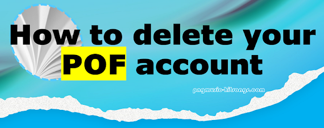 How to delete Plenty of Fish Account - POF