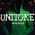 New AUDIO | Ibrah Nation - Unitoke | Download Mp3 (New Song)