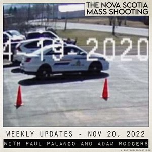 Canada Nova Scotia mass shooting RCMP incompetence politics cover-up corruption whitewash unaccountability opaqueness