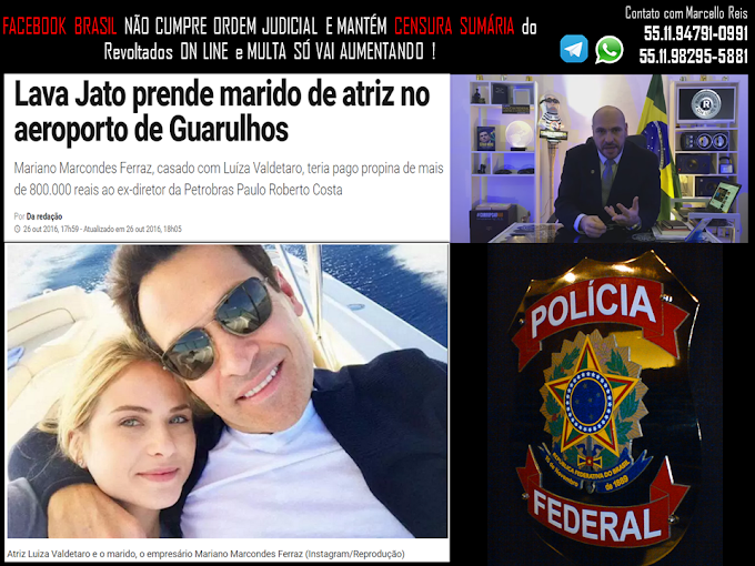 LAVA-JATO MARIDO DA ATRIZ LUIZA VALDETARO VAI EM CANA A MANDO DO JUIZ SERGIO MORO 