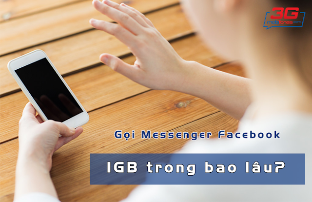 1gb goi dien messenger bao lau