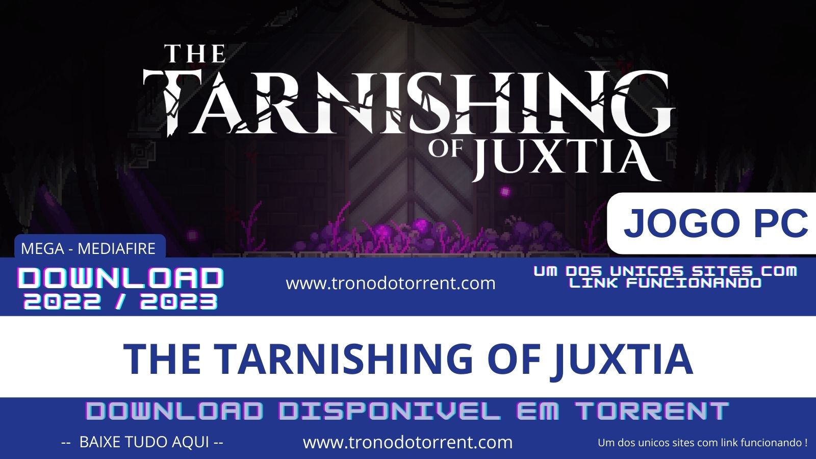 Baixe  The Tarnishing of Juxtia [ 2022 ] Torrent - MEGA E MEDIAFIRE - tronodotorrent.com