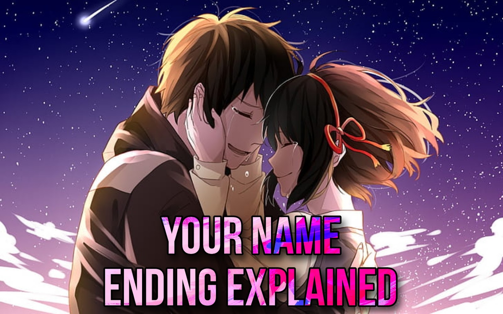 A colossal explanation of Your Name (Kimi no Na wa) - Colossus