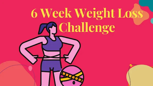 6-week weight loss challenge at home