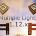 Multiple Lights Mod para Minecraft 1.12, 1.12.1 y 1.12.2