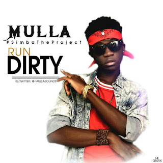 Music: Mulla - Run dirty (Simba project) | (@mullasounds) 