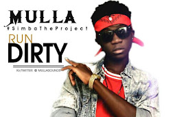 Music: Mulla - Run dirty (Simba project) | (@mullasounds) 