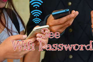 Wifi-Password-Show | How-To-See-Connected-Wifi-Password