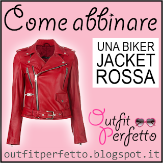 Come abbinare una BIKER JACKET ROSSA (outfit Primavera/Estate)