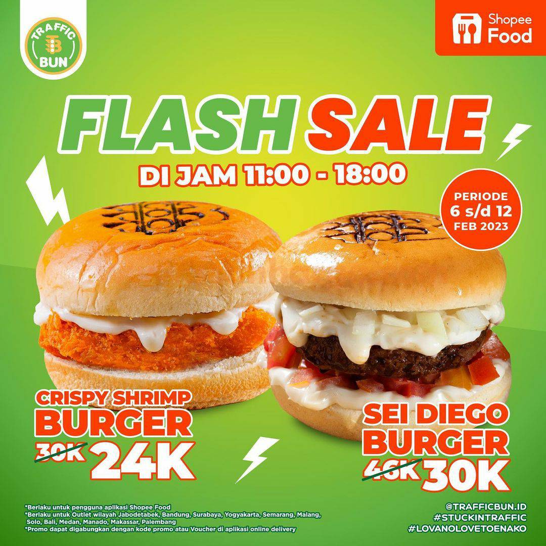 TRAFFIC BUN Promo ShopeeFood Flash Sale – Spesial Burger mulai 24RB