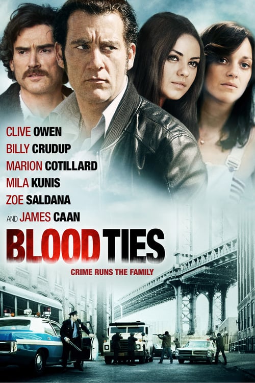 [VF] Blood Ties 2013 Film Complet Streaming