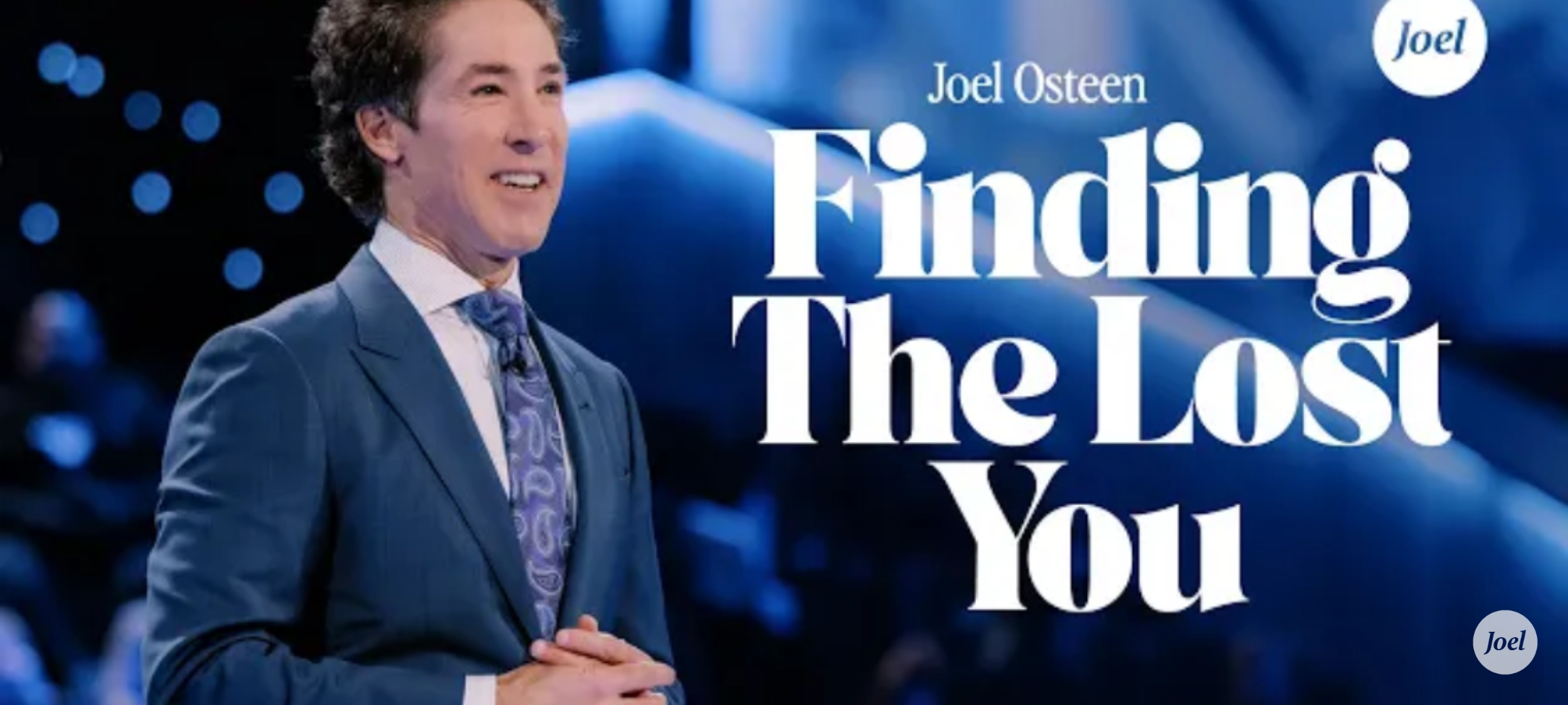 Finding the lost you | Pastor Joel Osteen