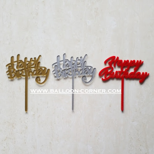 Cake Topper Acrylic HAPPY BIRTHDAY (Tebal 2 mm)