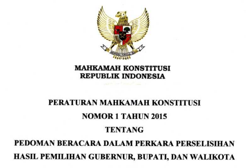 KETENTUAN DAN MEKANISME PENGAJUAN SENGKETA PILKADA KE MK / MAHKAMAH KONSTITUSI 