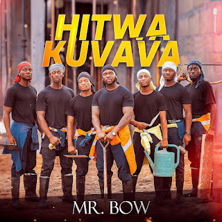 Mr Bow - Hitwa Kuvava (Marrabenta)