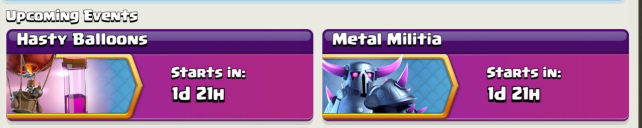 CoC New Events - Hasty Balloons and Metal Militia
