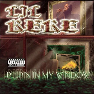 Lil Keke – Peepin In My Window (2001) [CD] [FLAC